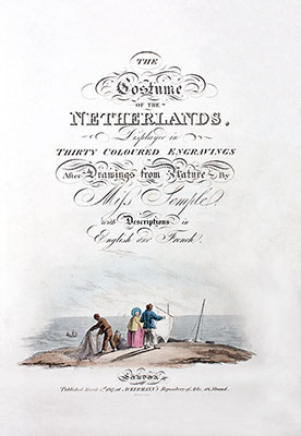 Voorpagina van Miss Semple's "De Kostuum van de Nederland" - Gravure gereproduceerd en digitaal gerestaureerd door © Norbert Pousseur