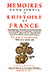 Page de titre des Mémoires pour servir l'Histoire de France - Reproduction © Norbert Pousseur