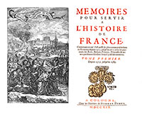 Mémoires pour servir l'Histoire de france © reproduction Norbert Pousseur